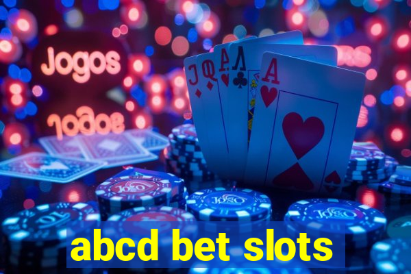 abcd bet slots